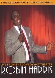 Robin Harris Live from the Comedy Act Theater' Poster