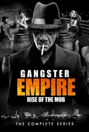 Gangster Empire Rise of the Mob' Poster