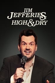 Jim Jefferies High n Dry' Poster