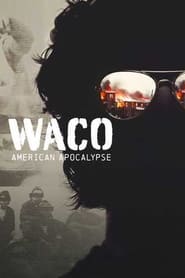 Streaming sources forWaco American Apocalypse