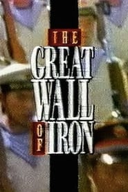 The Great Wall of Iron' Poster