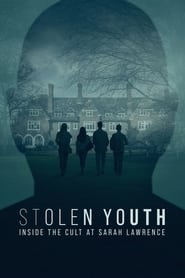 Streaming sources forStolen Youth Inside the Cult at Sarah Lawrence