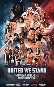 Impact Wrestling United We Stand' Poster