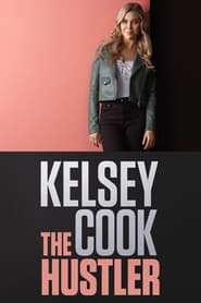 Kelsey Cook The Hustler' Poster