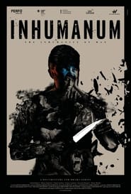 Inhumanum The Inhumanity of Man' Poster