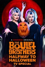 The Boulet Brothers Halfway to Halloween TV Special' Poster