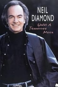 Neil Diamond Under a Tennessee Moon' Poster