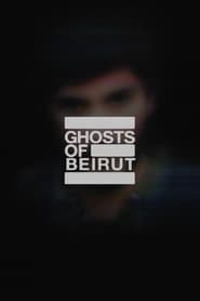 Ghosts of Beirut' Poster