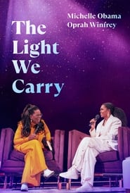 The Light We Carry Michelle Obama and Oprah Winfrey