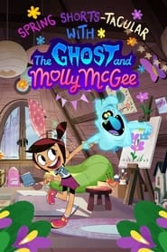 Spring ShortsTacular with the Ghost and Molly McGee' Poster