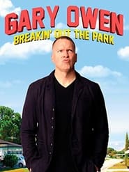 Gary Owen Breakin Out the Park' Poster