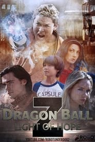 Dragon Ball Z Light of Hope' Poster