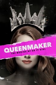 Streaming sources forQueenmaker The Making of an It Girl