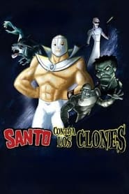 Santo Contra los Clones' Poster