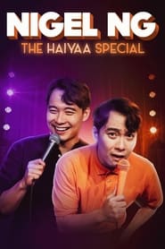 Nigel Ng The HAIYAA Special' Poster