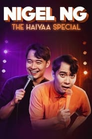 Nigel Ng The HAIYAA Special