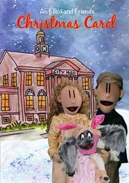 An Elliot and Friends Christmas Carol' Poster