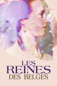 Les reines des Belges' Poster