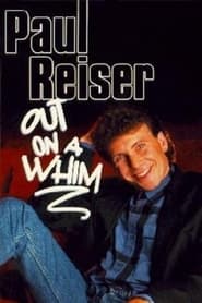 Paul Reiser Out on a Whim' Poster