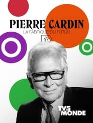 Pierre Cardin La Fabrique du Futur' Poster