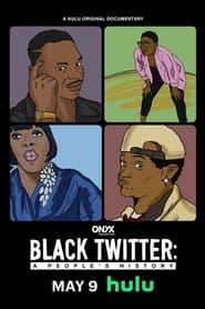 Black Twitter A Peoples History' Poster