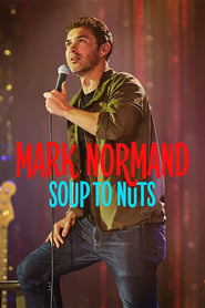 Mark Normand Soup to Nuts' Poster