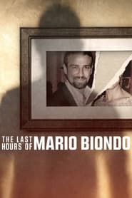 The Last Hours of Mario Biondo' Poster