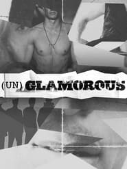 Unglamorous' Poster