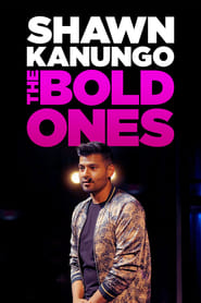 Shawn Kanungo The Bold Ones' Poster