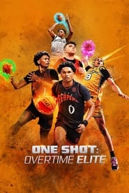 One Shot Overtime Elite Poster