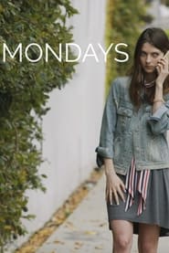 Mondays' Poster
