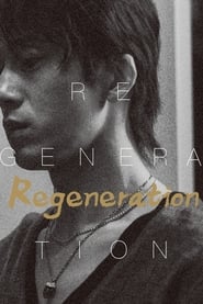Regeneration' Poster