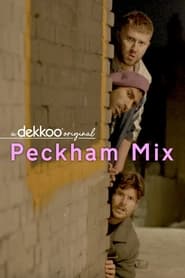 Peckham Mix' Poster