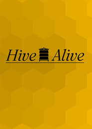 Hive Alive' Poster