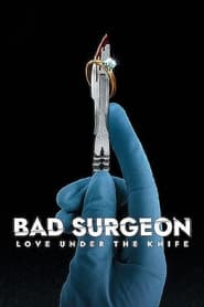 Bad Surgeon Love Under the Knife' Poster