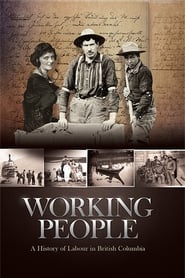 Working People A History of Labour in British Columbia' Poster