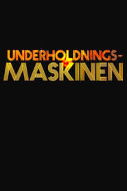 Underholdningsmaskinen' Poster