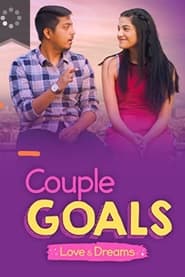 Couple Goals  Love  Dreams' Poster
