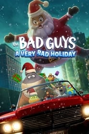The Bad Guys A Very Bad Holiday' Poster