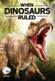 When Dinosaurs Ruled' Poster