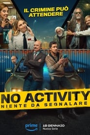 No Activity Niente da Segnalare' Poster