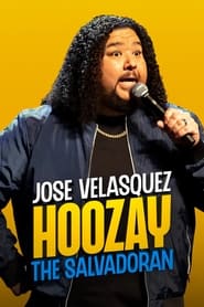 Jose Velasquez Hoozay the Salvadoran' Poster