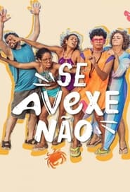 Se Avexe No' Poster