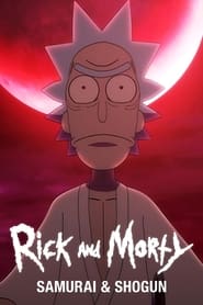 Rick and Morty Samurai  Shogun' Poster