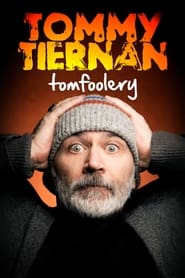 Tommy Tiernan Tomfoolery' Poster