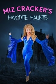 Miz Crackers Favorite Haunts' Poster