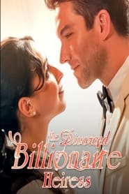 The Divorced Billionaire Heiress' Poster