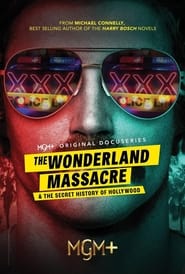 The Wonderland Massacre  the Secret History of Hollywood' Poster