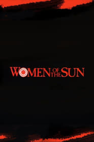 Women of the Sun' Poster