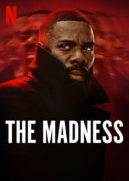 The Madness' Poster